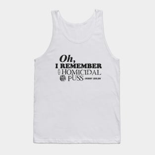 Homicidal Puss Tank Top